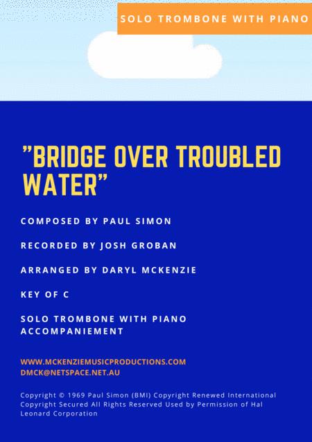 Bridge Over Troubled Water Josh Groban Solo Trombone With Piano Accompaniment Sheet Music