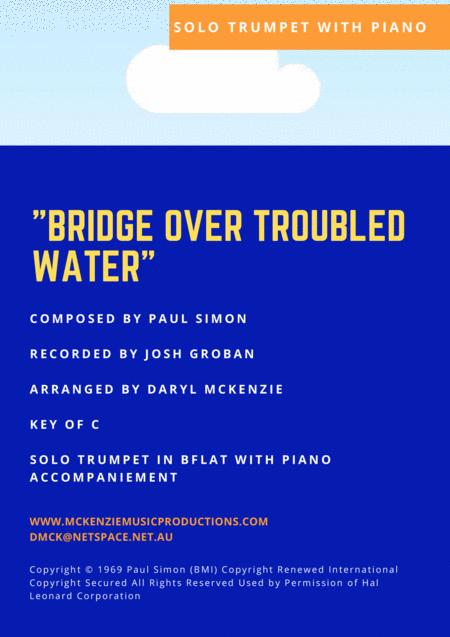 Bridge Over Troubled Water Josh Groban Solo Trumpet With Piano Accompaniment Sheet Music