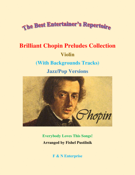 Brilliant Chopin Preludes Collection For Violin Background Tracks Video Sheet Music