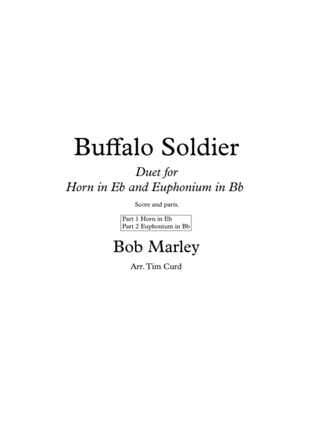 Free Sheet Music Buffalo Soldier Duet For Tenor Horn In Eb And Euphonium