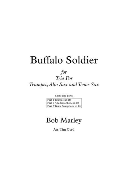 Free Sheet Music Buffalo Soldier Trio For Trumpet Alto Saxophone And Tenor Saxophone