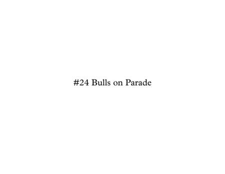 Bulls On Parade Sheet Music