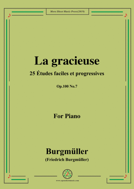 Burgmller 25 Tudes Faciles Et Progressives Op 100 No 8 La Gracieuse Sheet Music