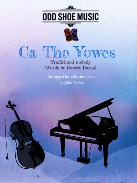 Free Sheet Music Ca The Yowes For Cello And Piano