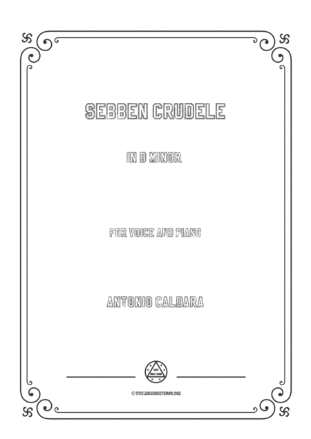 Free Sheet Music Caldara Sebben Crudele In D Minor For Voice And Piano