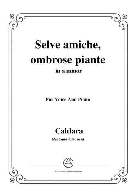 Caldara Selve Amiche Ombrose Piante In A Minor For Voice And Piano Sheet Music