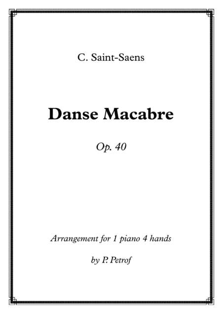 Camille Saint Saens Dance Macabre For 1 Piano 4 Hands Sheet Music