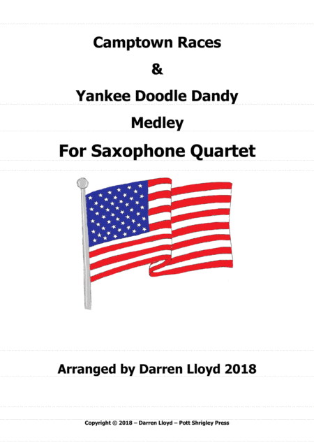 Free Sheet Music Camptown Races Yankee Doodle Dandy Medley Saxophone Quartet