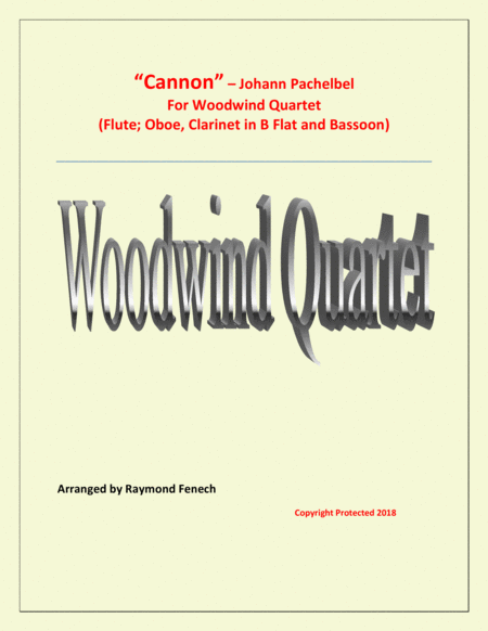 Cannon Johann Pachebel Woodwind Quartet Flute Oboe B Flat Clarinet And Bassoon Sheet Music