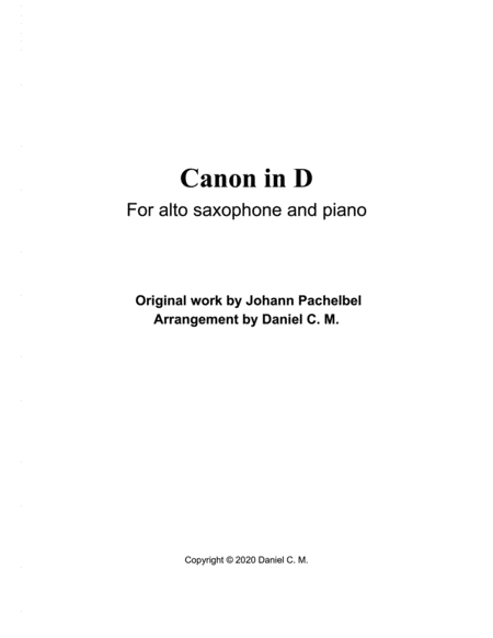 Free Sheet Music Canon In D For Alto Saxophone And Piano