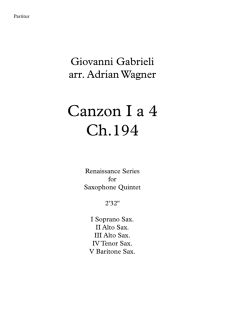 Canzon I A 4 Ch 194 Giovanni Gabrieli Saxophone Quintet Arr Adrian Wagner Sheet Music