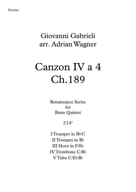 Canzon Iv A 4 Ch 189 Giovanni Gabrieli Brass Quintet Arr Adrian Wagner Sheet Music