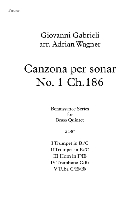 Canzona Per Sonar No 1 Ch 186 Giovanni Gabrieli Brass Quintet Arr Adrian Wagner Sheet Music