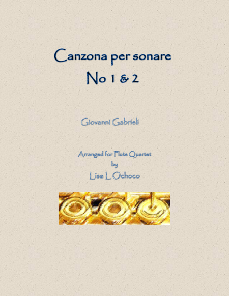 Canzona Per Sonare No 1 2 For Flute Quartet 2c A B Sheet Music