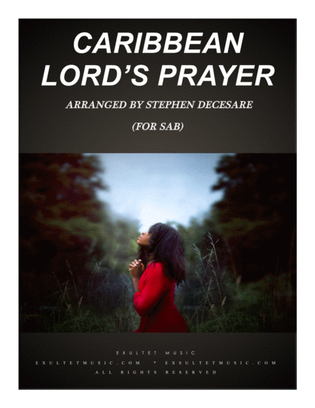 Free Sheet Music Caribbean Lords Prayer For Sab