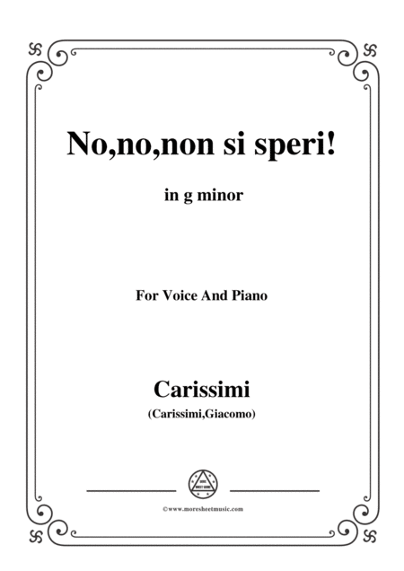 Free Sheet Music Carissimi No No Non Si Speri In G Minor For Voice And Piano