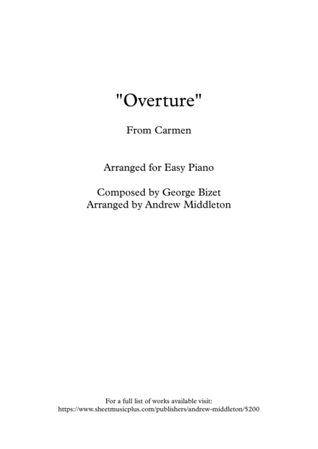 Free Sheet Music Carmen Overture Arranged For Easy Piano