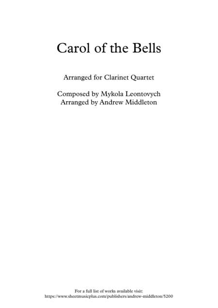 Carol Of The Bells Arranged For Clarinet Quartet Sheet Music