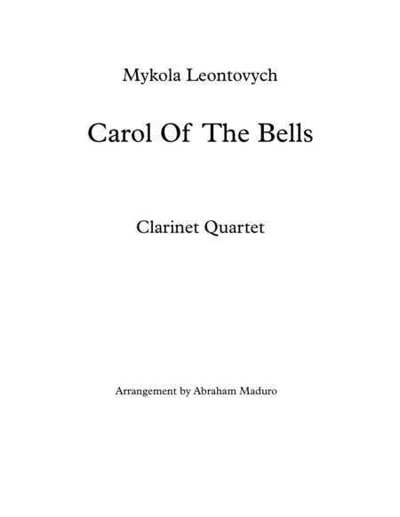 Carol Of The Bells Clarinet Quartet Sheet Music