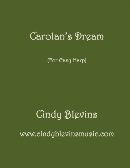 Carolans Dream Arranged For Easy Harp Lap Harp Friendly From My Book Easy Favorites Vol 2 Folk Songs Sheet Music