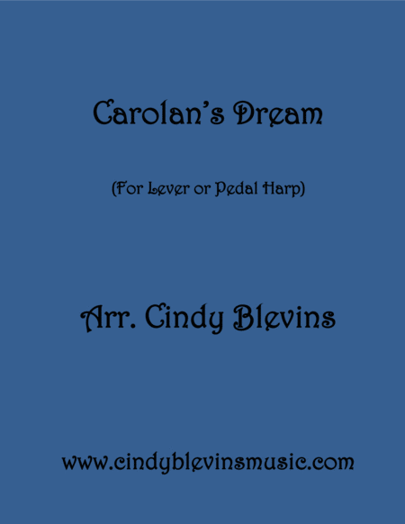 Carolans Dream Arranged For Lever Or Pedal Harp From My Book 24 Folk Songs And Memories Sheet Music