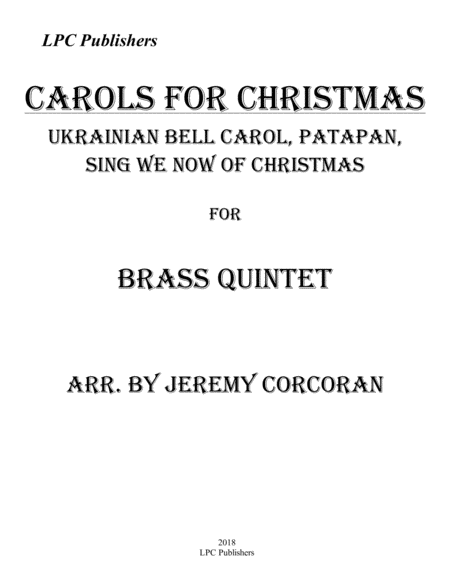 Free Sheet Music Carols For Christmas A Medley For Brass Quintet