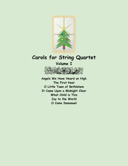 Free Sheet Music Carols For String Quartet Volume I