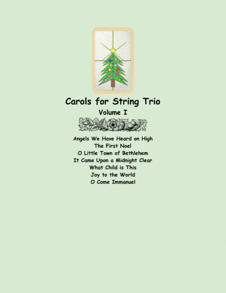 Carols For String Trio Two Violins And Cello Volume I Sheet Music