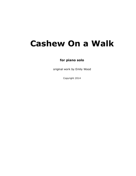 Free Sheet Music Cashew On A Walk
