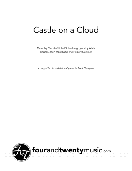 Castle On A Cloud Arranged For Three Flutes And Piano Sheet Music