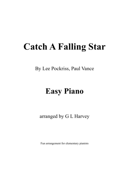 Free Sheet Music Catch A Falling Star Easy Piano