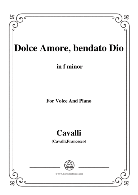 Cavalli Dolce Amore Bendato Dio In F Minor For Voice And Piano Sheet Music