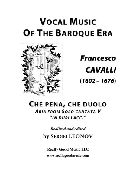 Cavalli Francesco Che Pena Che Duolo Aria From The Cantata Arranged For Voice And Piano G Minor Sheet Music