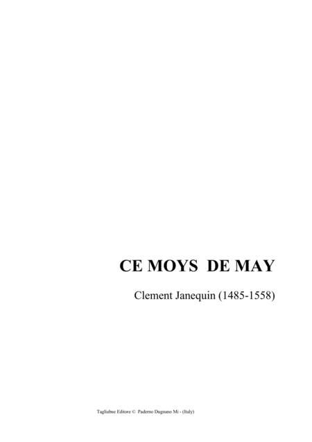 Ce Moys De May Janequin For Satb Choir Sheet Music