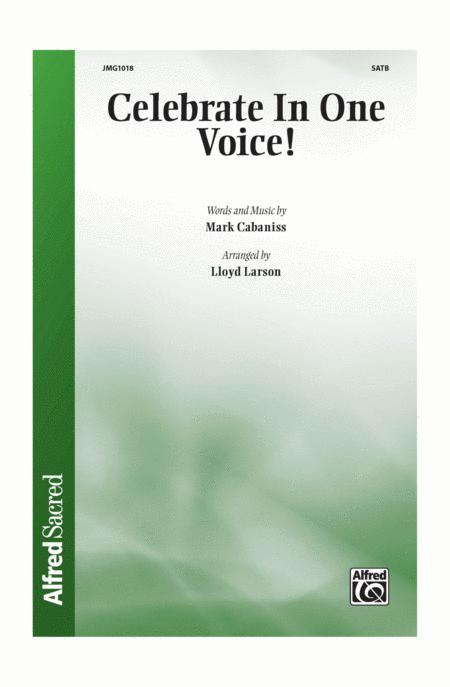 Celebrate In One Voice Sheet Music