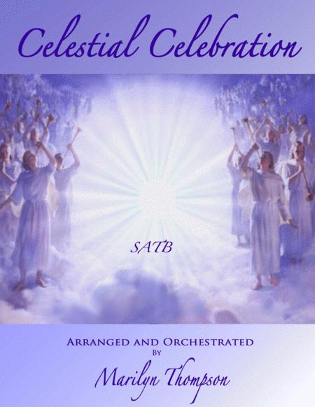 Celestial Celebration Octavo Sheet Music