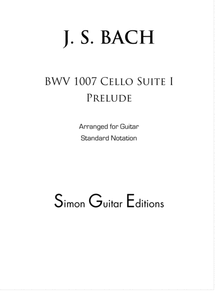 Free Sheet Music Cello Suite I Prelude Bwv 1007 For Classical Guitar