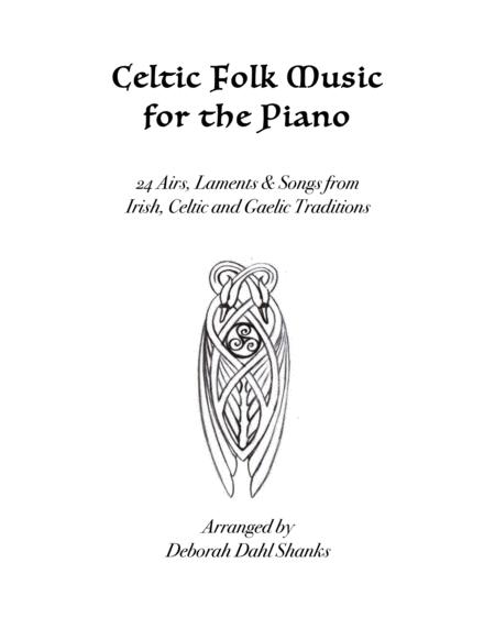 Celtic Folk Music For The Piano Sheet Music