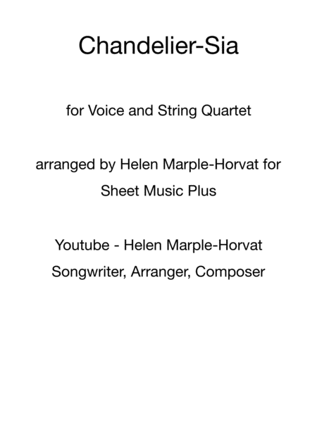 Chandelier Sia For Voice And String Quartet Sheet Music