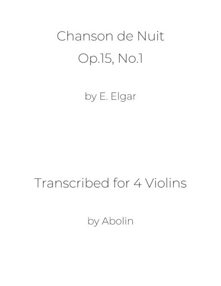 Chanson De Nuit By Elgar Arr For 4 Violins Sheet Music