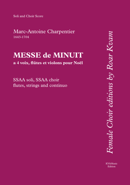 Charpentier Messe De Menuit Pur Nol Ssaa Soli Ssaa Choir Flutes Strings And Continuo Choir Soli Score Sheet Music