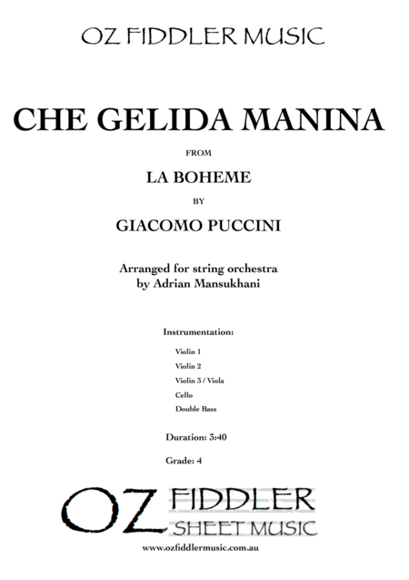 Free Sheet Music Che Gelida Manina From La Boheme By Giacomo Puccini Arranged For String Orchestra By Adrian Mansukhani