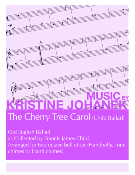 Free Sheet Music Cherry Tree Carol Child Ballad 2 Octave Handbells Tonechimes Or Hand Chimes