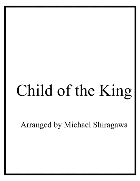 Free Sheet Music Child Of The King Cello