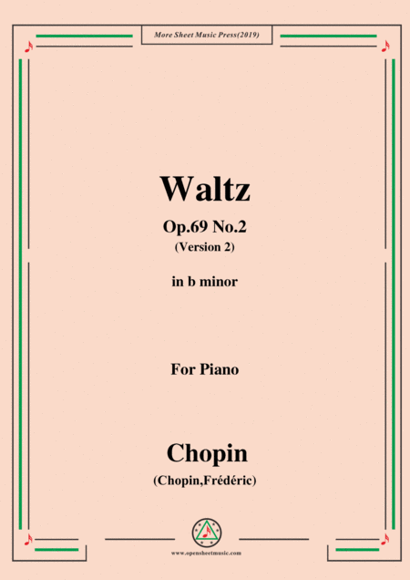 Chopin Waltz B Minor Op 69 No 2 Version 2 For Piano Sheet Music