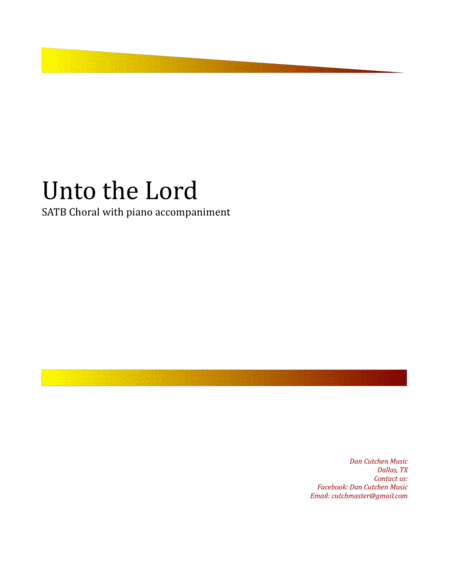 Free Sheet Music Choral Unto The Lord Satb With Piano