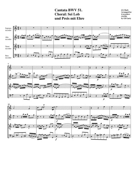 Chorale Sei Lob Und Preis Mit Ehre From Cantata Bwv 51 Arrangement For 4 Recorders Sheet Music