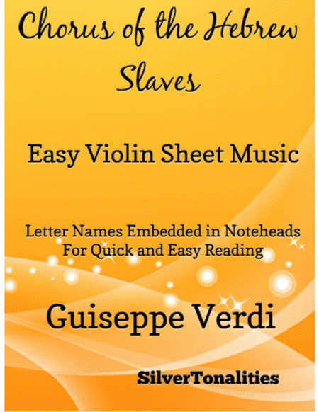 Chorus Of The Hebrew Slaves Easy Violin Sheet Music Sheet Music