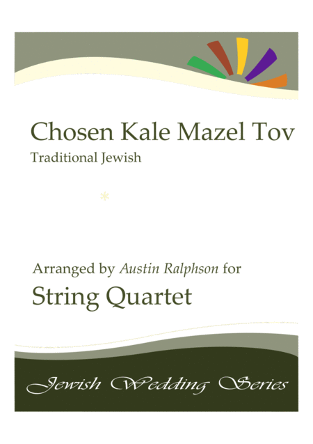 Chosen Kale Mazel Tov Jewish Wedding String Quartet Sheet Music