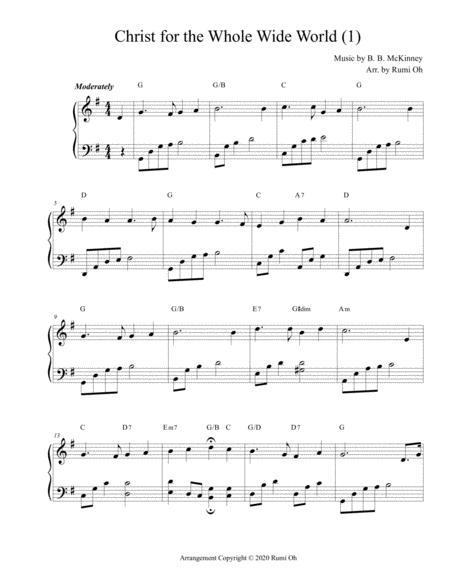 Free Sheet Music Christ For The Whole Wide World Favorite Hymns Arrangements With 3 Levels Of Difficulties For Beginner And Intermediate